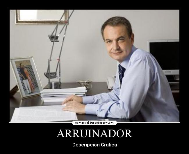 ARRUINADOR -