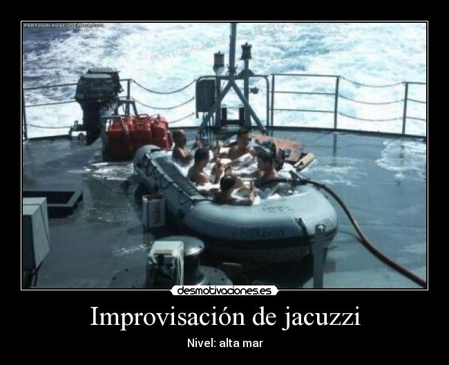 Improvisación de jacuzzi - Nivel: alta mar