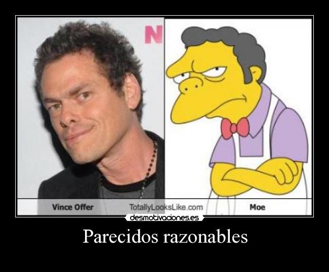 Parecidos razonables -