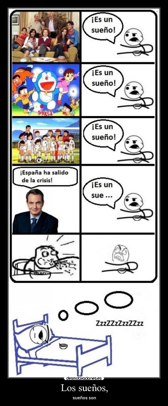 Los sueños, - sueños son