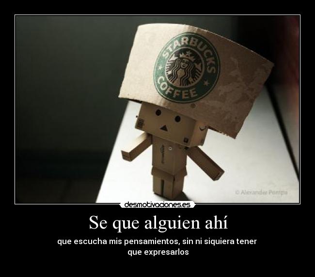 Se que alguien ahí -