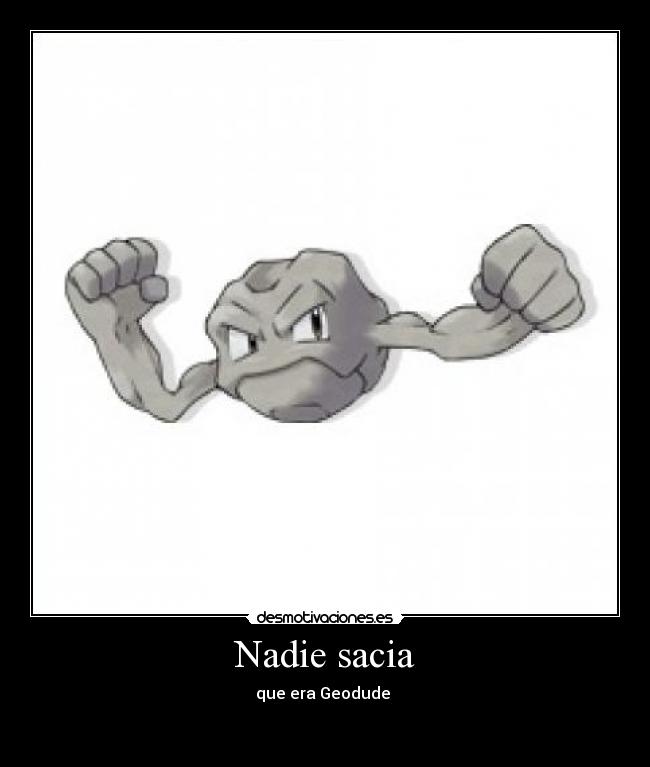 Nadie sacia - 