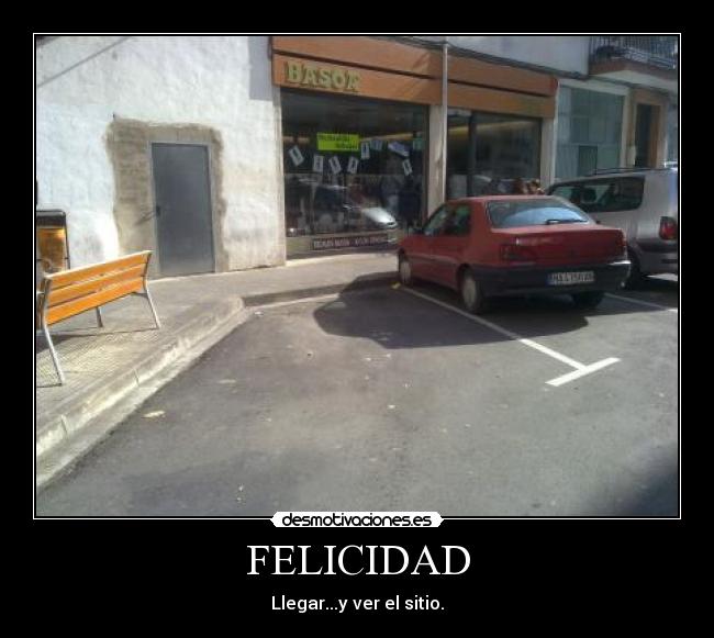 carteles felicidad bajera coche aparcamiento felicidad desmotivaciones