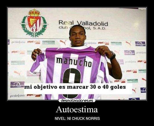 Autoestima - NIVEL: NI CHUCK NORRIS