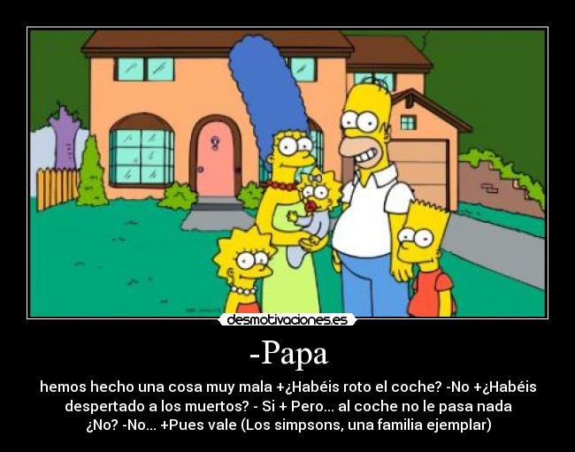 -Papa -