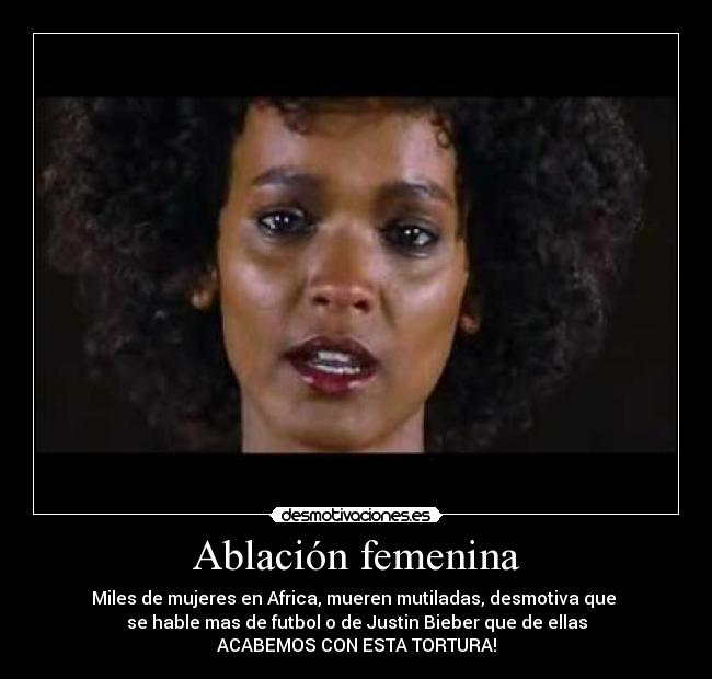 carteles ablacion femenina desmotivaciones