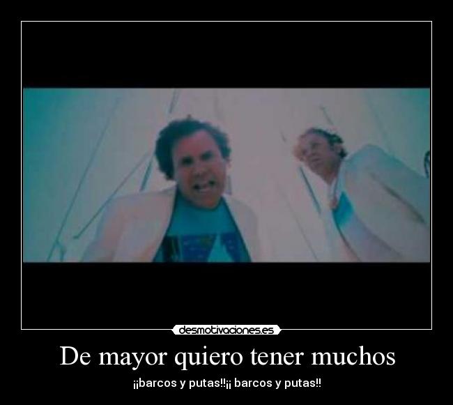 De mayor quiero tener muchos -