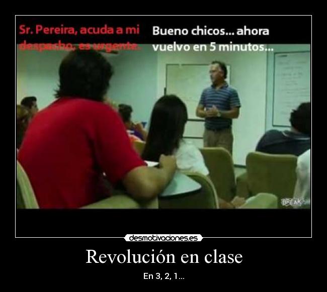 Revolución en clase - En 3, 2, 1...