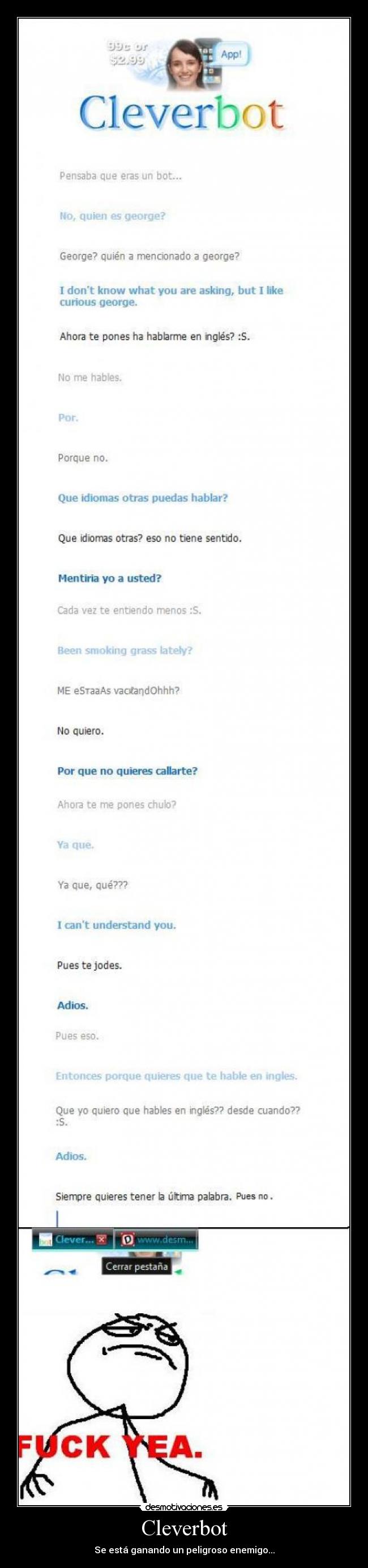 carteles cleverbotenemigohablar desmotivaciones