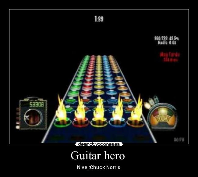 Guitar hero - Nivel:Chuck Norris