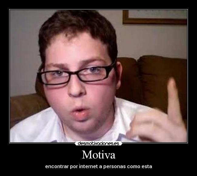 Motiva - encontrar por internet a personas como esta