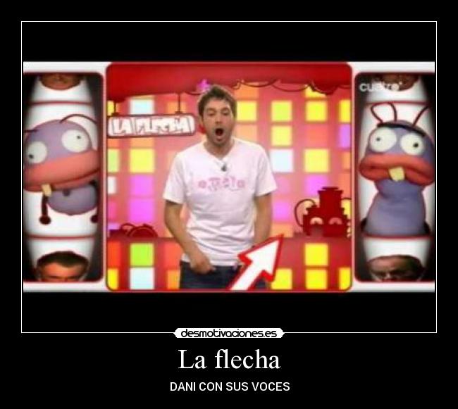 La flecha -
