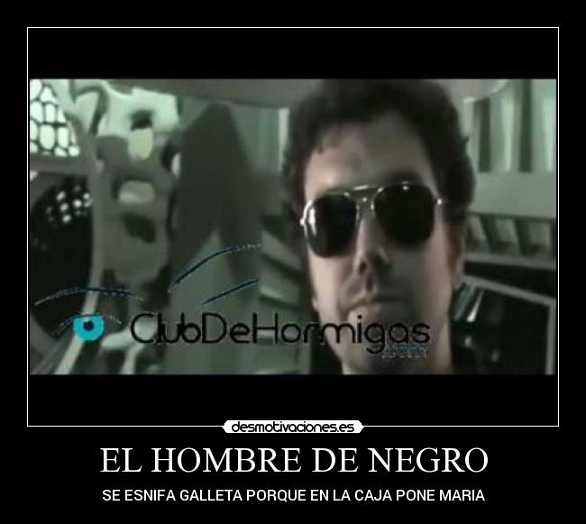 EL HOMBRE DE NEGRO -