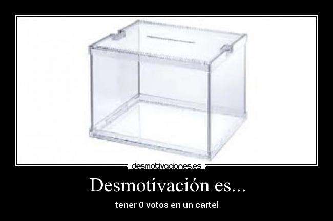 Desmotivación es... -