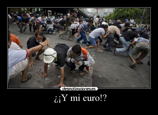  ¿¡Y mi euro!? - 