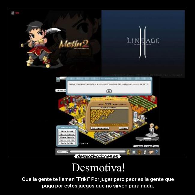 Desmotiva! -