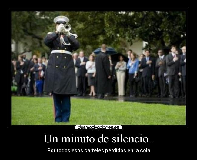 Un minuto de silencio.. Desmotivaciones