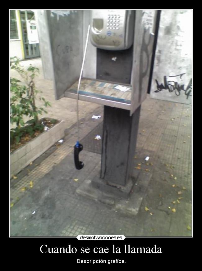 carteles llamadagraficaalollamarpreocupacion desmotivaciones