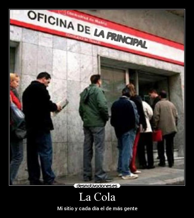 La Cola - Mi sitio y cada día el de más gente