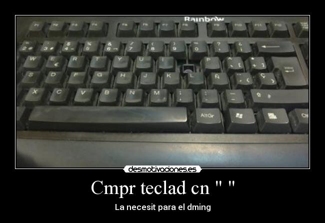 carteles vendo teclado sin desmotivaciones