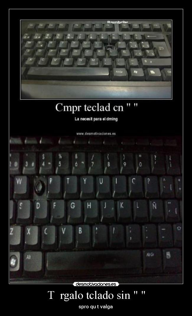 carteles regalo cosas teclado desmotivaciones