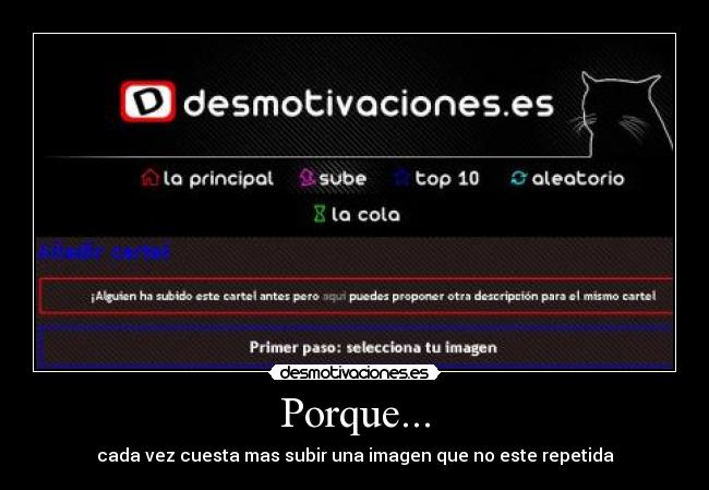 Porque... - cada vez cuesta mas subir una imagen que no este repetida