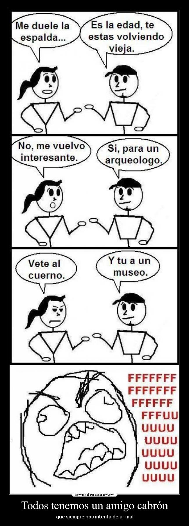 Todos tenemos un amigo cabrón - 