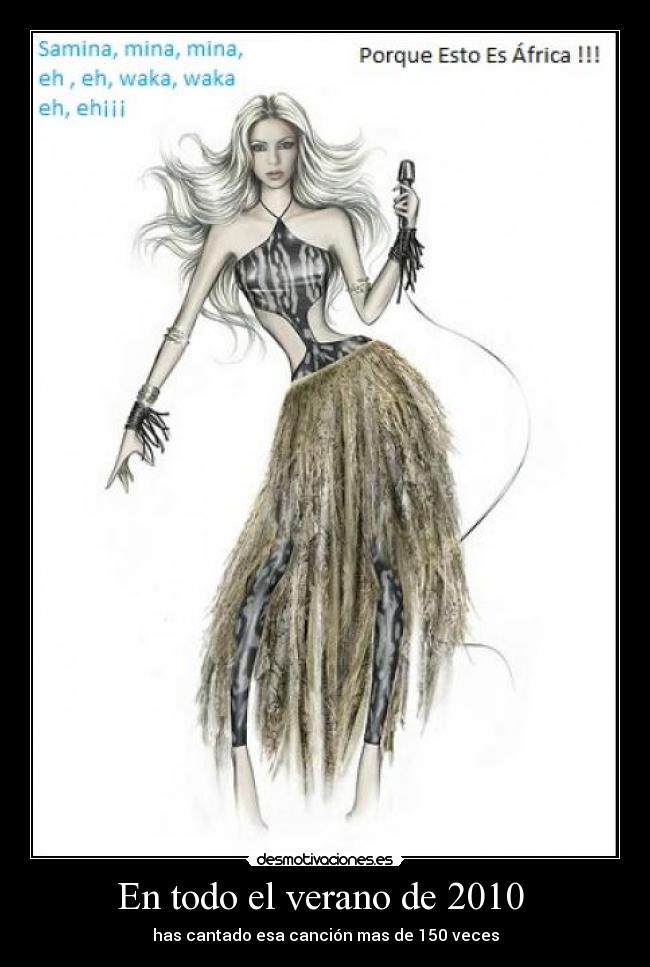 En todo el verano de 2010 -