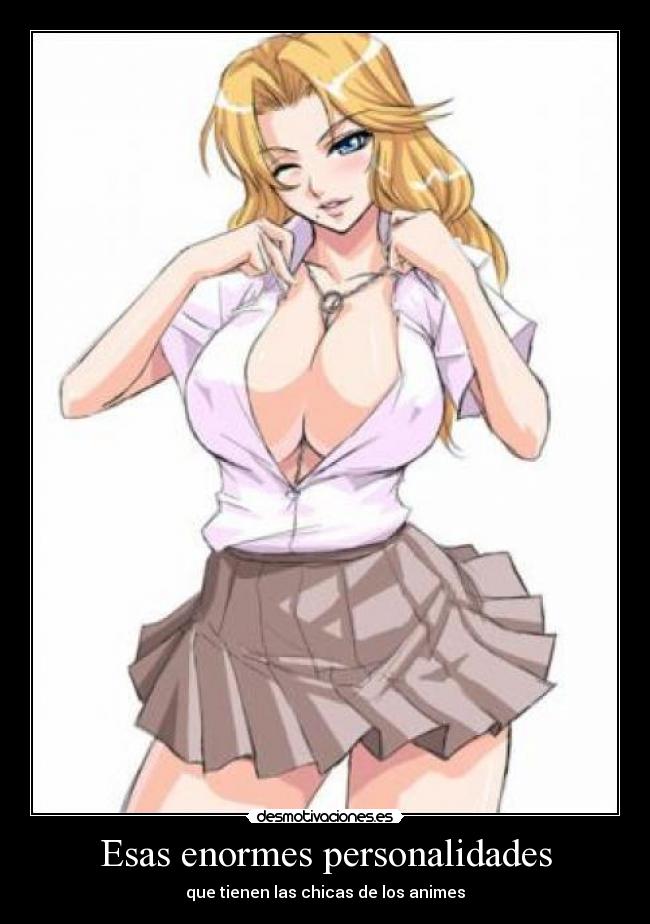 Esas enormes personalidades -