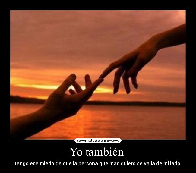 Yo también -
