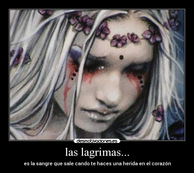 las lagrimas... - 