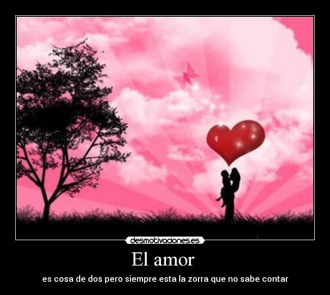 El amor -