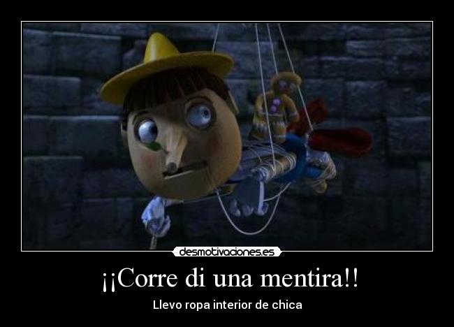 ¡¡Corre di una mentira!! -