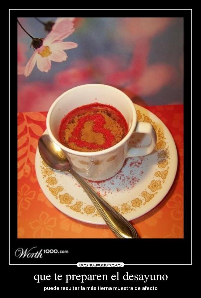 que te preparen el desayuno -