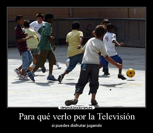 Para qué verlo por la Televisión -