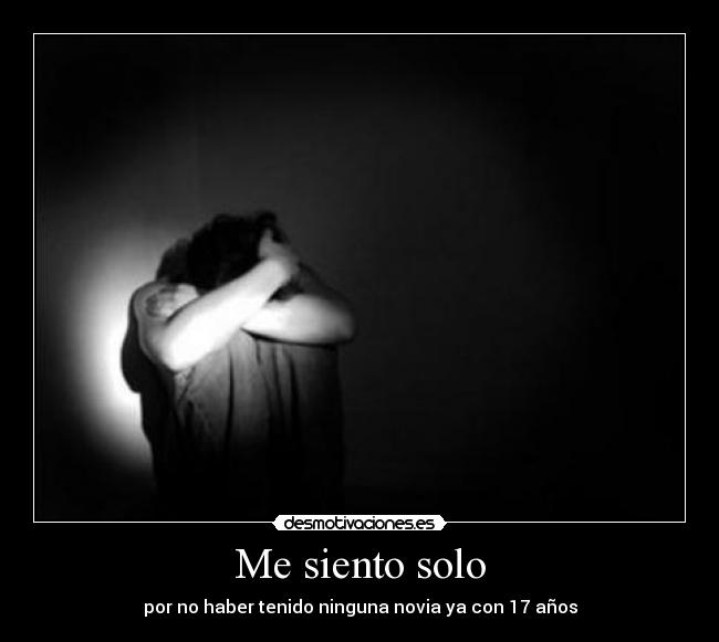 Me siento solo -