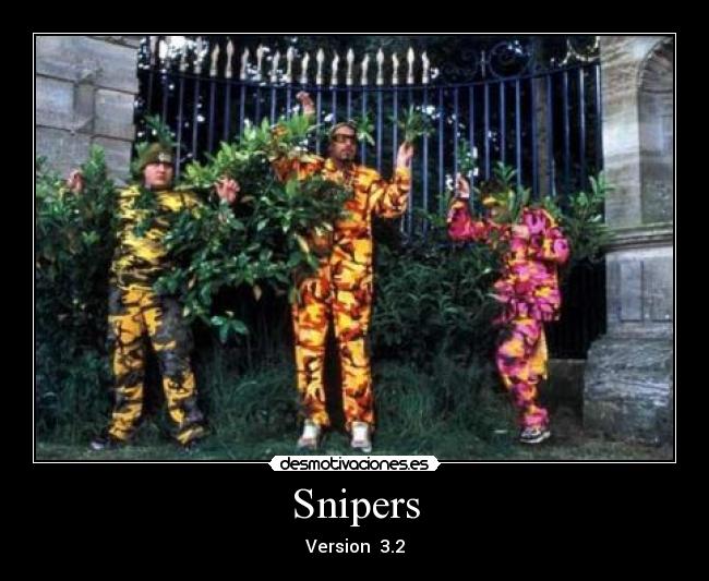 Snipers -