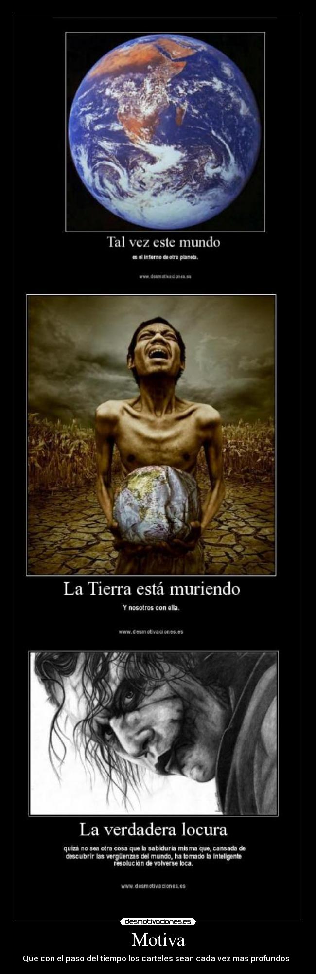 Motiva - Que con el paso del tiempo los carteles sean cada vez mas profundos  