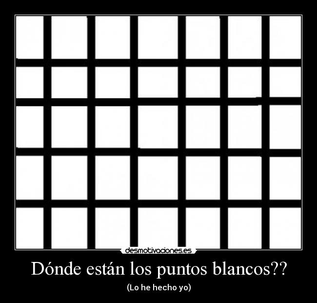 Dónde están los puntos blancos?? - 