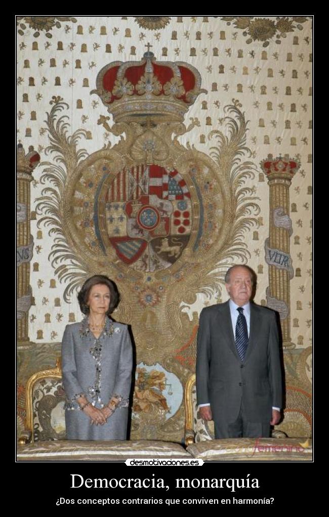 Democracia, monarquía - ¿Dos conceptos contrarios que conviven en harmonía?