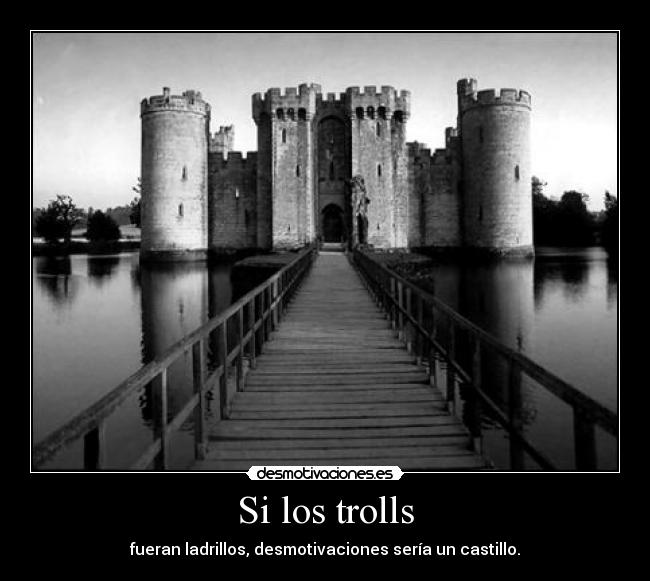 Si los trolls - 
