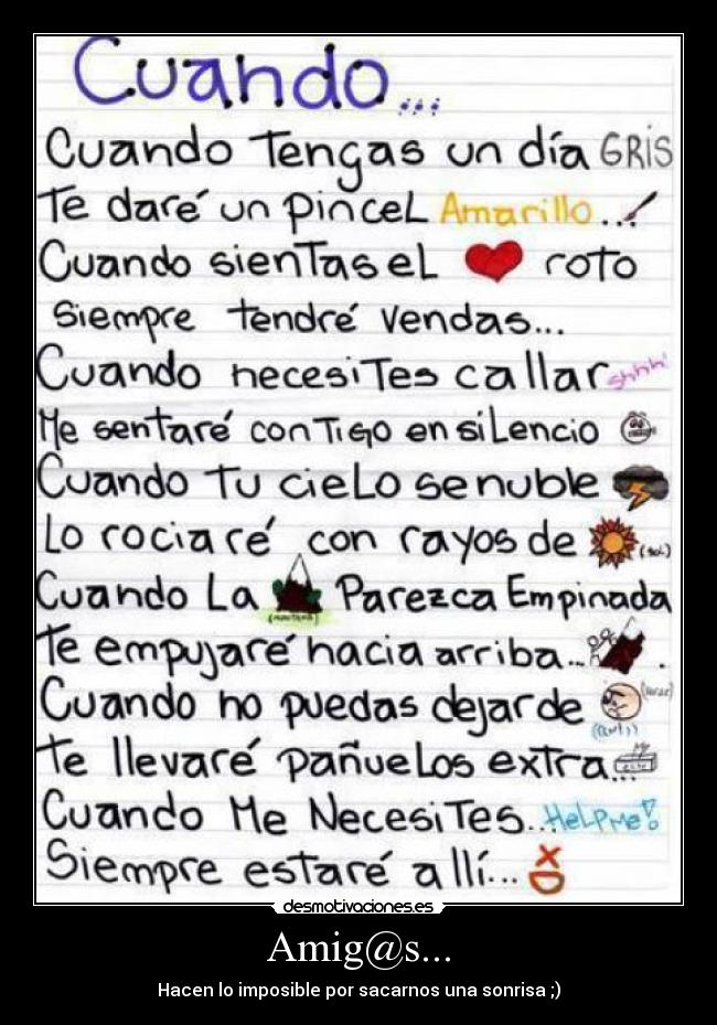 Amig@s... - Hacen lo imposible por sacarnos una sonrisa ;)