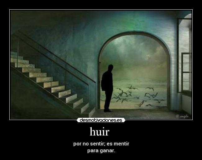 huir  - 