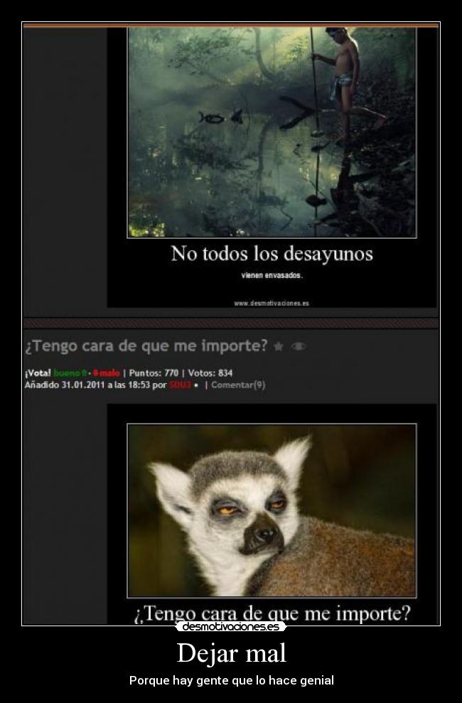 Dejar mal -