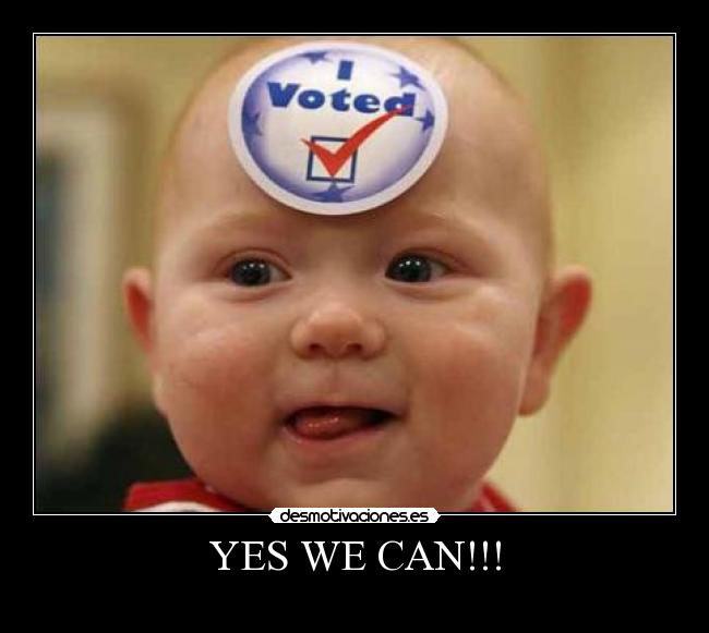 YES WE CAN!!! - 