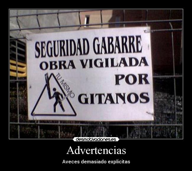 Advertencias - Aveces demasiado explicitas