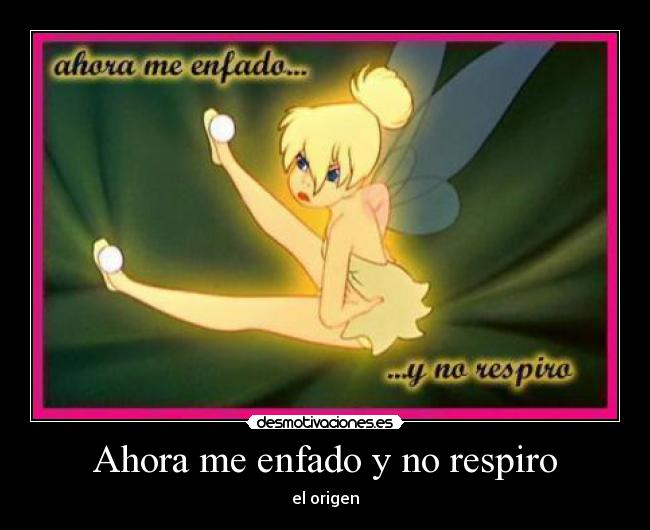 Ahora me enfado y no respiro -