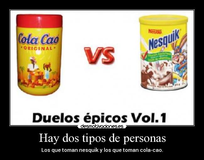 Hay dos tipos de personas - 