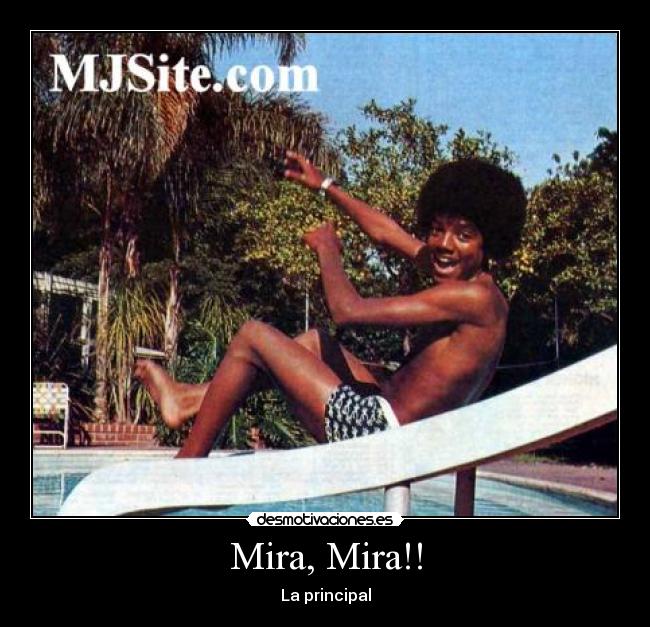 Mira, Mira!! -