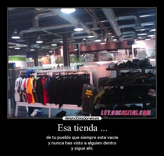 carteles esa tiendaa desmotivaciones